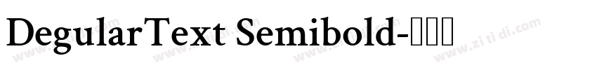 DegularText Semibold字体转换